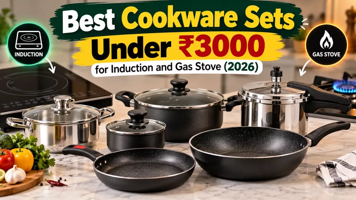 Best Cookware Sets Under ₹3000 for Induction and Gas Stove (2026)