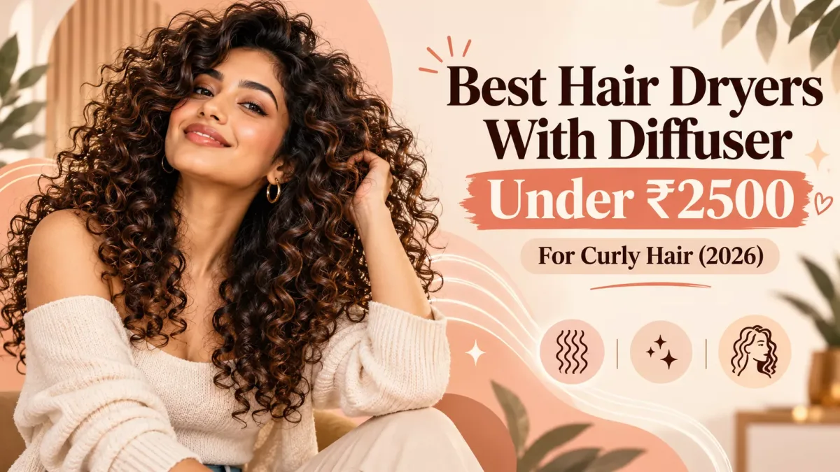 Best Hair Dryers With Diffuser Under ₹2500 for Curly Hair (2026)