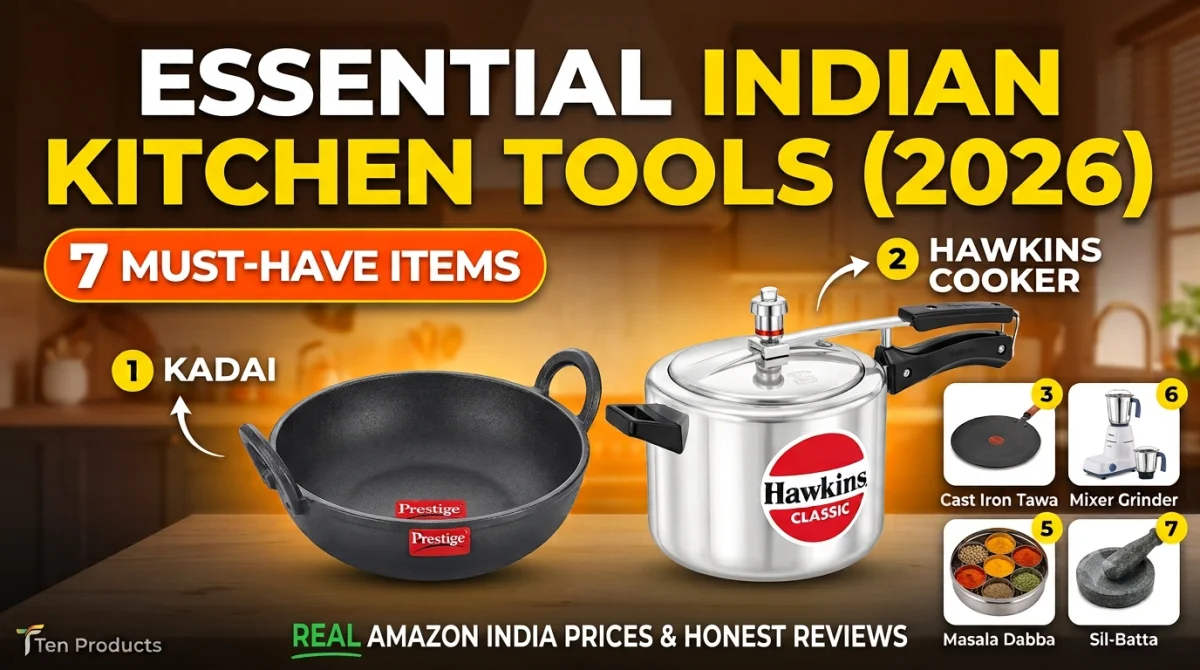 Essential Indian Kitchen Tools (2026)